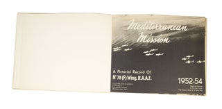 Mediterranean Mission A Pictorial Record of No 78 (F) Wing. R.A.A.F. 1952-54