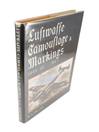 Item #4460 Luftwaffe Camouflage & Markings 1935-45 Vol 1. K. A. MERRICK