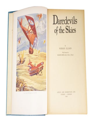 Daredevils of the Skies True Tales of Famous Australian Airmen