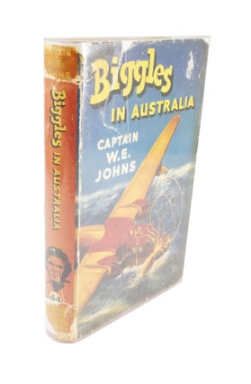 Item #4495 Biggles in Australia. Captain W. E. JOHNS