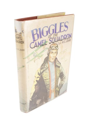 Item #4497 Biggles of the Camel Squadron. Captain W. E. JOHNS