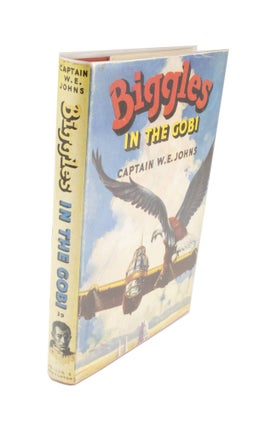 Item #4553 Biggles in the Gobi. Capt. W. E. JOHNS