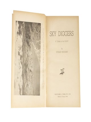 Sky Diggers A Tribute to the RAAF