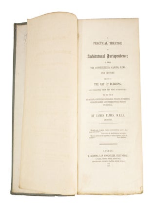 A Practical Treatise on Architectural Jurisprudence...