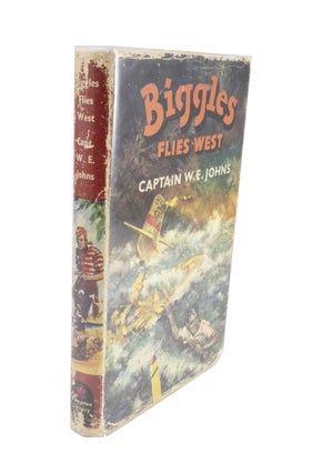 Item #4586 Biggles Flies West. Captain W. E. JOHNS
