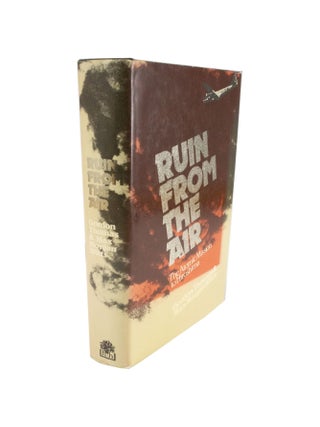 Item #4592 Ruin from the Air The Atomic Mission to Hiroshima. Gordon THOMAS, Max Morgan WITTS