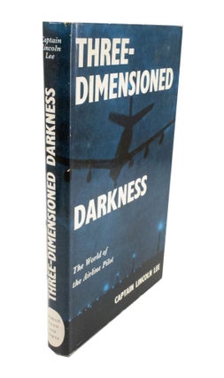 Three-Dimensioned Darkness The World of the Airline Pilot