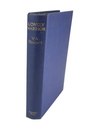 Lonely Warrior The Journal of Battle of Britain Fighter Pilot Jean Offenberg with a Preface by Group Captain Peter Townsend, D.F.C. with Bar D.S.O.