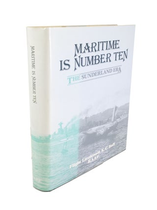 Item #4640 Maritime is Number Ten A History of No. Ten Squadron The Sunderland Era 1939-1945....