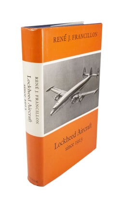 Item #4643 Lockheed Aircraft since 1913. René J. FRANCILLON