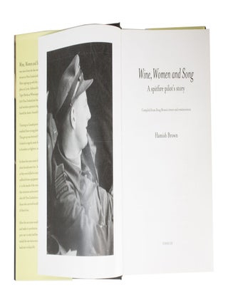 Wine, Women and Song A Spitfire Pilot's Story