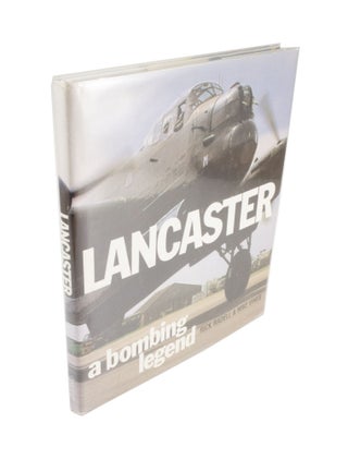 Item #4670 Lancaster A Bombing Legend. Rick RADELL, Mike VINES
