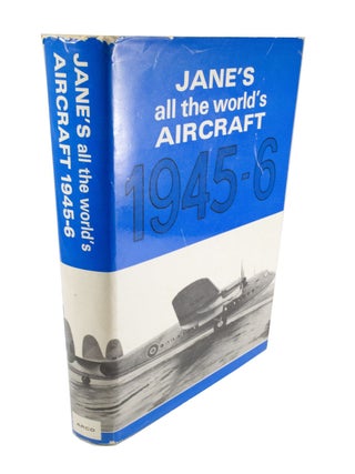 Item #4685 Jane's All the World's Aircraft 1945-46 A Reprint of the 1945/6 Edition of All the...