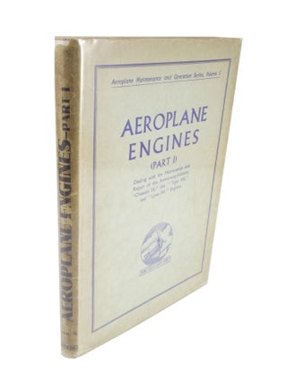 Item #4713 Aeroplane Engines (Part 1)Dealing with the Maintenance and Repair of the...