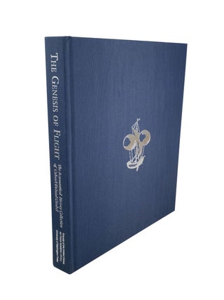 The Genesis of Flight The Aeronautical History of Colonel Richard Gimbel