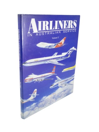 Item #4776 Airliners in Australian Service Volume 2. Eric ALLEN