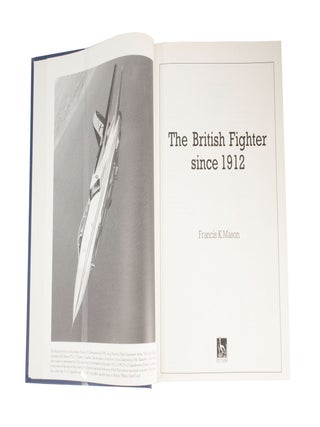The British Fighter since 1912