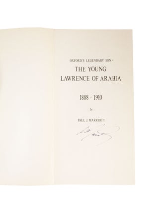 Oxford's Legendary Son – The Young Lawrence of Arabia 1888 - 1910