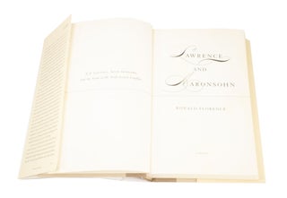 Lawrence and Aaronsohn T. E. Lawrence, Aaron Aaronsohn, and the Seeds of the Arab-Israeli Conflict