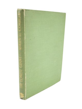 Item #4851 The Forest Giant Translated from the French by J. H. Ross. Adrien LE CORBEAU, J. H....
