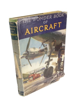 Item #4863 The Wonder Book of Aircraft. LOCK WARD, Co