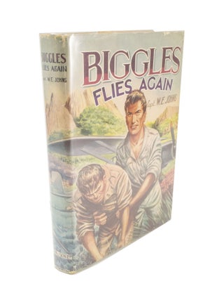 Item #4894 Biggles Flies Again. Captain W. E. JOHNS