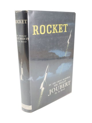 Item #4896 Rocket. Philip JOUBERT DE LA FERTÉ