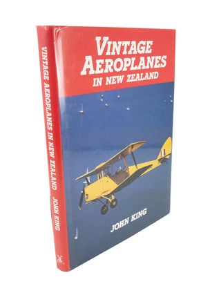 Item #4920 Vintage Aeroplanes in New Zealand. John KING