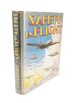 Item #4922 Safety in Flight. Assen JORDANOFF