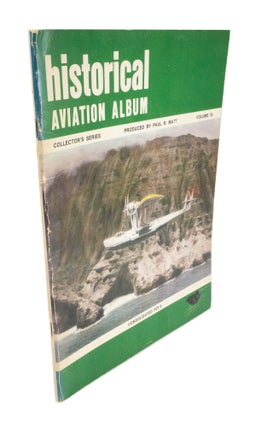 Item #4965 Historical Aviation Album Colllector's Series, Volume IX. Paul R. MATT