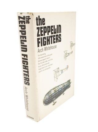 Item #5004 The Zeppelin Fighters. Arch WHITEHOUSE