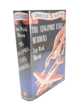 Item #5014 The Singapore Exile Murders. Van WYCK MASON