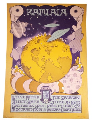 Item #5099 Ramlala Steve Miller Blues Band and The Sparrow June 9 & 10 9PM-2AM - California Hall...