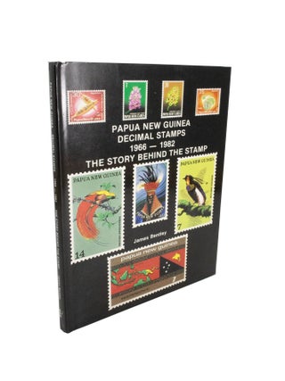 Item #5105 Papua New Guinea Decimal Stamps 1966-1982 The History Behind the Stamp. James BENTLEY