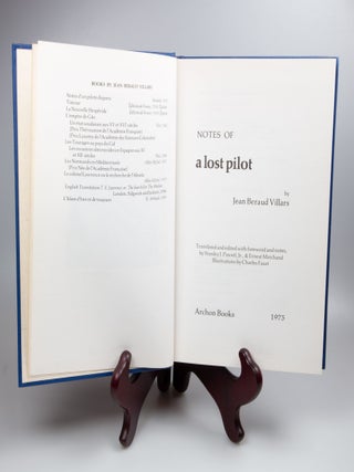 Notes of a Lost Pilot Translated and edited with forword and notes by Stanley J. Pincetl, Jr., & Ernest Marchand. Illustrated by Charles Faust.