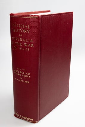 Item #63 Official History of Australia in the War of 1914-1918 (Vol. VIII) The Australian Flying...
